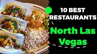 10 Best Restaurants in North Las Vegas, Nevada (2023) - Top places to eat in North Las Vegas, NV.