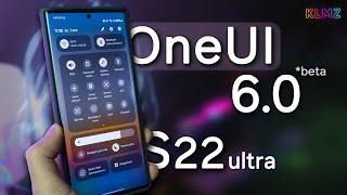  Samsung One UI 6 (beta) - Первый Взгляд и Впечатления | S22 S22+ S22 Ultra