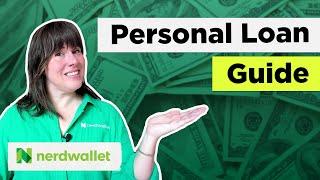 How and Where To Get A Personal Loan | NerdWallet