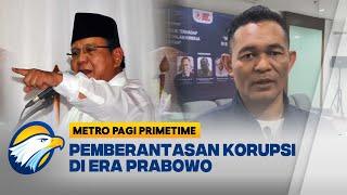 Presiden Prabowo Serisu Berantas Korupsi - [Metro Pagi Primetime]