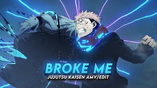 You Broke me first - Jujutsu Kaisen「  @6ft3  remake 」