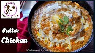 Butter Chicken Recipe | Simple and Sizzling Butter Chicken Recipe | Chicken Butter Masala in Bengali