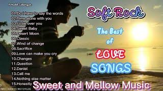 SOFT ROCK LOVE SONGS Sweet and Mellow Music Collections Piling piling kanta ALL TIME FAVORITE 11