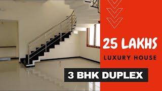 25 Lakhs Luxury Type 3 BHK Duplex House | Budget House and Villas | MMM