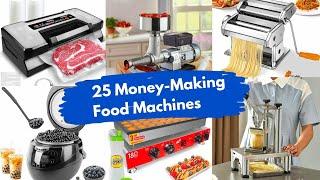 25 Must-Have Food Business Machines for Fast & Profitable Production 