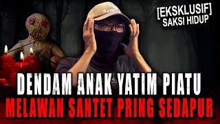 DEMI BALAS DENDAM ILMU KEBAL & UNTALAN KALIMANTAN DICARI BUAT LAWAN SANTET PRING SEDAPUR !!