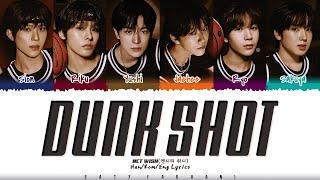 NCT WISH (엔시티 위시) - 'Dunk Shot'Lyrics [Color Coded_Han_Rom_Eng]