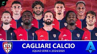  CAGLIARI CALCIO SQUAD TEAMS for Serie A Seasons 2024/2025 with Update Transfer | FAN Football