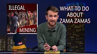 Zama Zama Crisis Misunderstood: Radical Interventions To End Illegal Mining | The Dan Corder Show