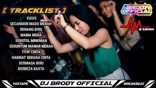 DUGEM DJ BREAKBEAT MIXTAPE LAGU INDO NONSTOP FULLBASS TERBARU | DJ BRODY OFFICIAL | Ft DJ ASAHAN