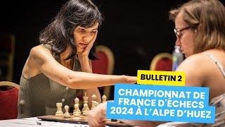 Championnat de France d'Échecs 2024 - Bulletin #2 du 17 août