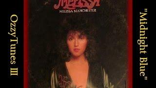 "1975" "Midnight Blue", Melissa Manchester (Classic Vinyl Cut)