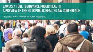 Law as a Tool to Advance Public Health - Webinar