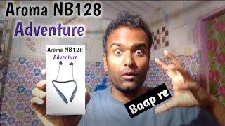 Aroma NB128 Adventure Bluetooth Neckband  393/- Buy Or Not?