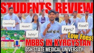 Mbbs Abroad Students Review Tamil | Osh state university Fees ,hostel ,students full review |#russia