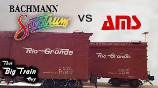 Bachmann Spectrum vs AMS Accucraft: Boxcar Comparison