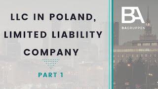 LLC in Poland, Limited Liability Company, part 1