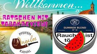 Sonntagsratscherei  inklusive Tabakreview / Vauen / Summer Blend No. 12 / Alles  oder was?