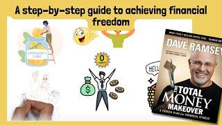 The Total Money Makeover by Dave Ramsey Animated Book Summary