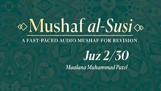 Mushaf al-Susi | Juz 2/30 | Masjid Darussalam Tarawih 2023 — Mln. Muhammad Patel