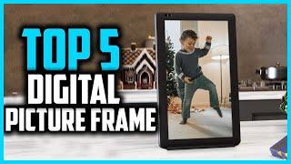 Top 5 Best Digital Picture Frame in 2025