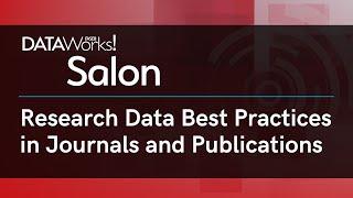 Research Data Best Practices in Journals and Publications - FASEB DataWorks! Salon