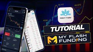 MATCH TRADER Tutorial | Easy to Trade using My Flash Funding