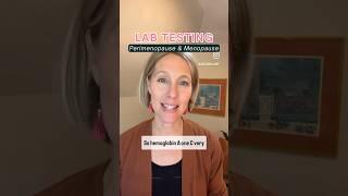 Lab Tests for Perimenopause & Menopause