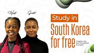  Study in South Korea for FREE! Scholarships and More 