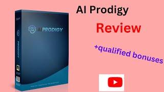 AI Prodigy Review : !!! Don`t get Ai Prodigy without bonuses !!!