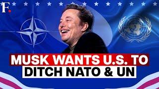 Elon Musk Publicly Backs US Withdrawal from NATO and United Nations | N18G