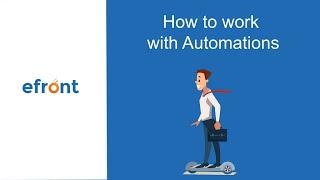 How to work with automations in eFront