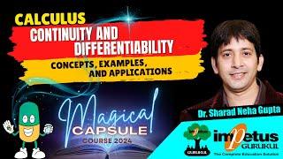 Continuity & Differentiability NIMCET Calculus |  Magical Capsule Course 2024 | Impetus Gurukul