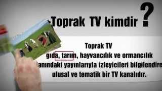 Toprak TV Kimdir ?