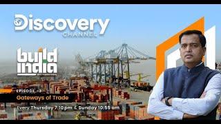 INDIAN PORTS - GATEWAYS OF TRADE | Full Episode 3| Sagarmala | Build India| @DiscoverychannelInd