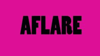 AFLARE meaning?||