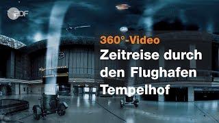 Tempelhof in 360° - History 360° | ZDF