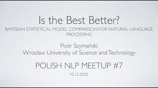 Polish NLProc #7 - Is the Best Better?