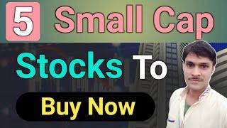 5 small cap stocks to buy now  ◾  super stock advisor