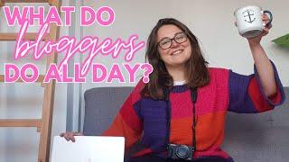 Day in the life of a travel blogger! (What do bloggers do all day?)