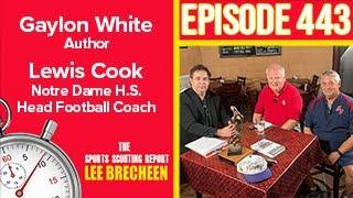 Episode 443 Gaylon White Lewis Cook Head Coach Notre Dame