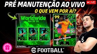 PRÉ MANUTENÇÃO AO VIVO! O QUE VEM POR AÍ NO EFOOTBALL 2025 MOBILE?