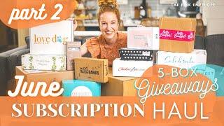 June 2021 Subscription Box Unboxing & Giveaways Part 2