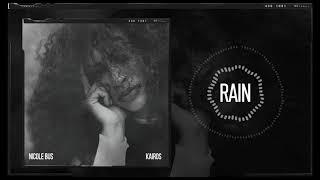 Nicole Bus - Rain (Official Audio)