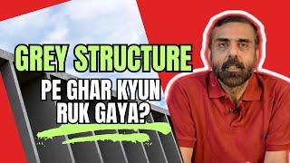 Key Challenges in House Completion | STUCK AT GREY STRUCTURE