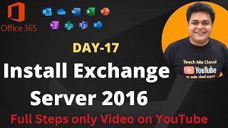 How to Install Exchange Server 2016 Step by Step Guide ! Full Steps ! Exchange migration !