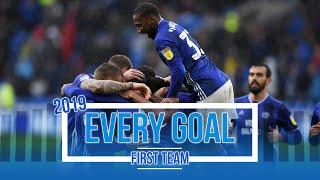 2019 | EVERY GOAL | CARDIFF CITY FC