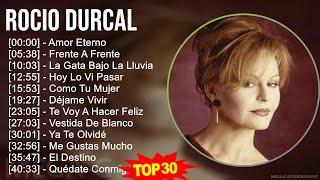 R o c i o D u r c a l 2024 MIX Las Mejores Canciones ~ 1950s Music ~ Top Latin Pop, Tropical, La...