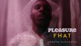 FHAT - Pleasure [Official Music Video]