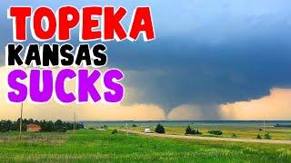 TOP 10 Reasons why TOPEKA, KANSAS  is the WORST city in the US!